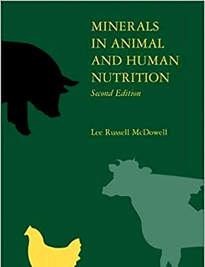 Minerals in Animal and Human Nutrition