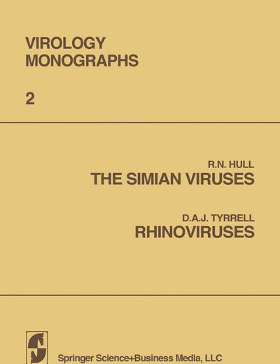 The Simian Viruses / Rhinoviruses