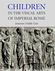 Children in the Visual Arts of Imperial Rome