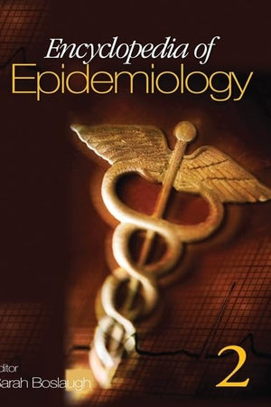 Encyclopedia of Epidemiology