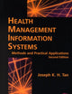 Health Management Information Systems: Methods and Practical Applications: .