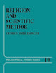 Religion and Scientific Method (Philosophical Studies Series, 10)