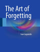 The Art of Forgetting