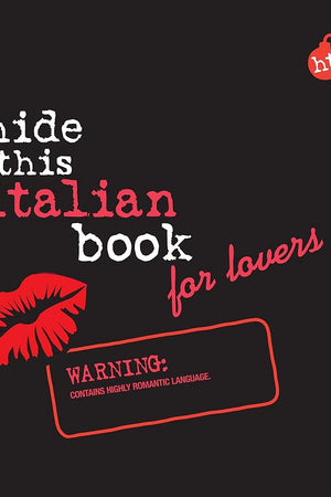 Hide This Italian Book For Lovers (Hide This Book for Lovers)