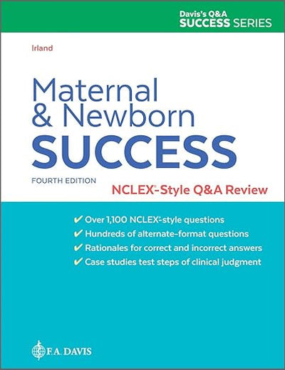 Maternal and Newborn Success: NCLEX®-Style Q&A Review