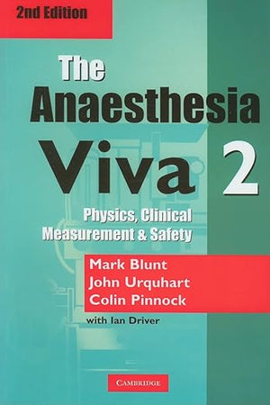 The Anaesthesia Viva: Volume 2