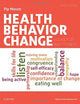 Health Behavior Change: A Guide for Practitioners