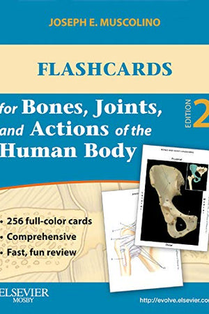Flashcards for Bones, Joints, and Actions of the Human Body-1st edition