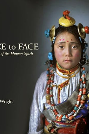 Face to Face: Portraits of the Human Spirit