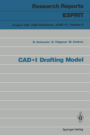 CAD*I Drafting Model (Research Reports Esprit, 4)
