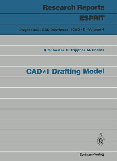 CAD*I Drafting Model (Research Reports Esprit, 4)