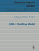 CAD*I Drafting Model (Research Reports Esprit, 4)