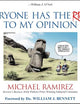Everyone Has the Right to My Opinion: Investor's Business Daily Pulitzer Prize-Winning Editorial Cartoonist