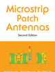 MICROSTRIP PATCH ANTENNAS (SECOND EDITION)