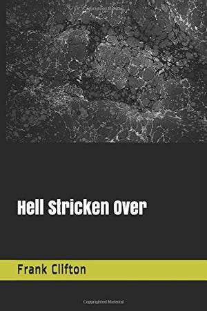 Hell Stricken Over
