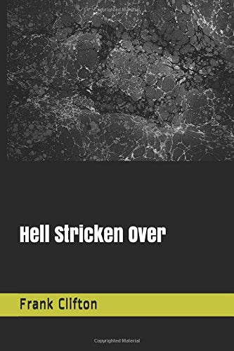 Hell Stricken Over