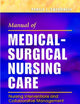 Manual of Medical-Surgical Nursing Care: Nursing Interventions and Collaborative Management