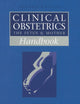 Handbook of Clinical Obstetrics: The Fetus and Mother