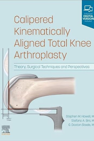 Calipered Kinematically aligned Total Knee Arthroplasty: Theory, Surgical Techniques and Perspectives