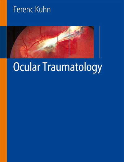 Ocular Traumatology
