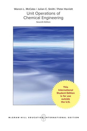 Unit Operations of Chemical Engineering, 7th Edition