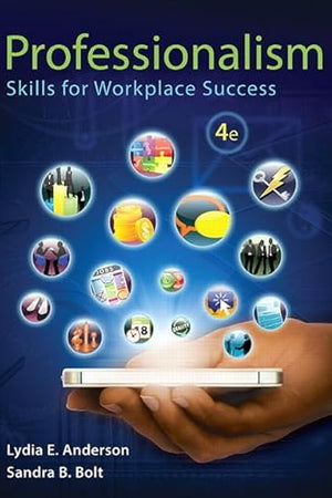Professionalism: Skills for Workplace Success