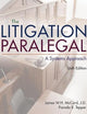 The Litigation Paralegal: A Systems Approach (MindTap Course List)