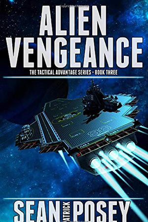Alien Vengeance (The Tactical Advantage Series)