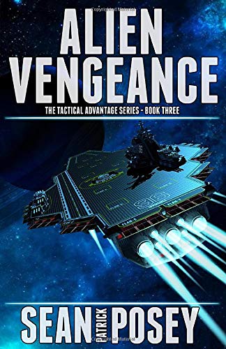 Alien Vengeance (The Tactical Advantage Series)