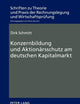 Konzernbildung und Aktionärsschutz am deutschen Kapitalmarkt (Schriften zu Theorie und Praxis der Rechnungslegung und Wirtschaftsprüfung) (German Edition)