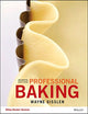 Professional Baking, 7e WileyPLUS with Loose-Leaf Print Companion with WileyPLUS Learning Space Card Set