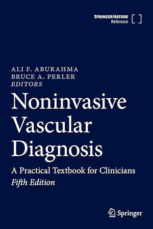 Noninvasive Vascular Diagnosis: A Practical Textbook for Clinicians