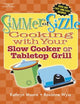 Simmer or Sizzle: Cooking with Your Slow Cooker or Contact Grill