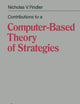 Contributions to a Computer-Based Theory of Strategies