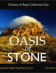 Oasis of Stone: Visions of Baja California Sur