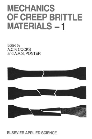 Mechanics of Creep Brittle Materials 1