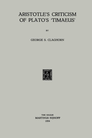 Aristotle’s Criticism of Plato’s ‘Timaeus’