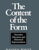 The Content of the Form: Narrative Discourse and Historical Representation