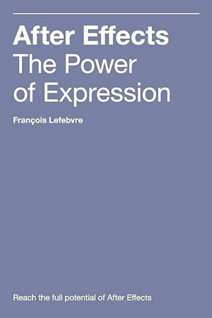 After Effects: The Power of Expression