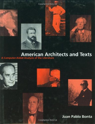 Amercan Architects and Texts: A Computer-Aided Analysis of the Literature