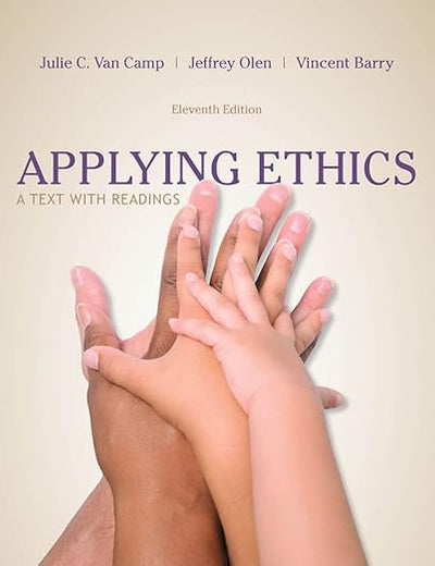Applying Ethics: A Text with Readings