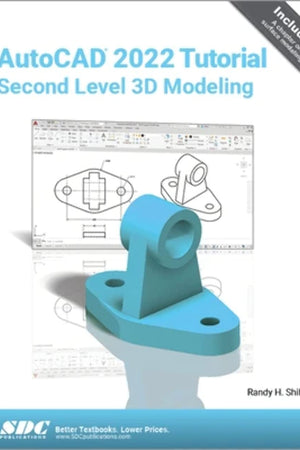AutoCAD 2022 Tutorial Second Level 3D Modeling