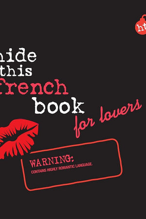 Hide This French Book for Lovers (Hide This Book for Lovers)