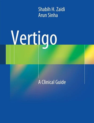 Vertigo: A Clinical Guide