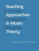 Teaching Approaches in Music Theory, Second Edition: An Overview of Pedagogical Philosophies