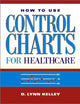How to Use Control Charts for Healthcare