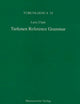 Turkmen Reference Grammar (Turcologica) (English and Turkmen Edition)