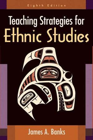 Teaching Strategies for Ethnic Studies