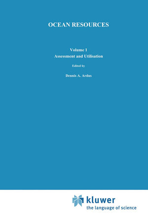 Ocean Resources (Volume I) Assessment and Utilisation