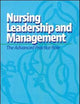 Nursing Leadership and Management: The Advanced Practice Role